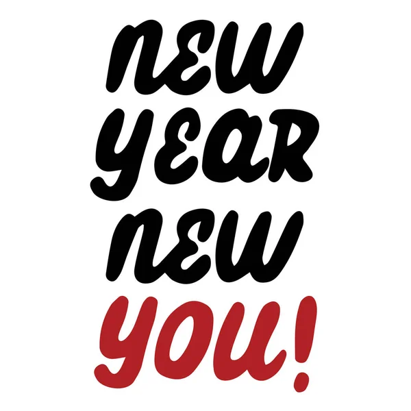 New Year New You Handwritten Quote Motivational Inspirational Slogan Creative ベクターグラフィックス