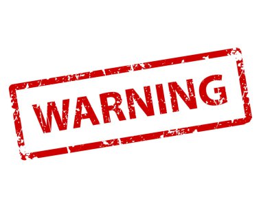 Warning sign sticker. Stamp vector texture