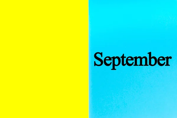 Septembre Mots Écrits Sur Fond Bleu Jaune Calendrier Mois Date — Photo