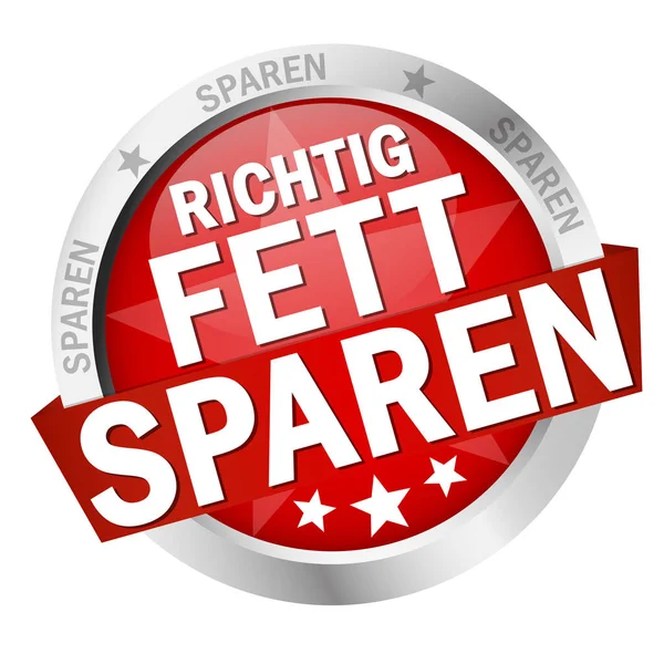 Röd Knapp Med Banner Och Text Korrekt Fett Spara — Stockfoto