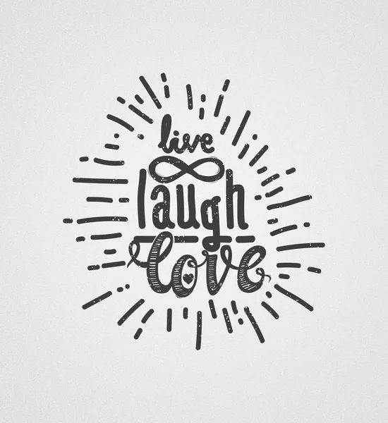 Live Laugh Love Universal Handwritten Inscription Honor Valentine Day Vintage — Stock Photo, Image