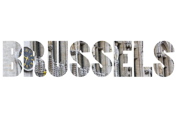 Word Brussels Traditional Architecture — Stock Photo, Image