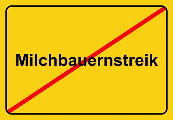 Sinal Amarelo Milchbauernstreik — Fotografia de Stock