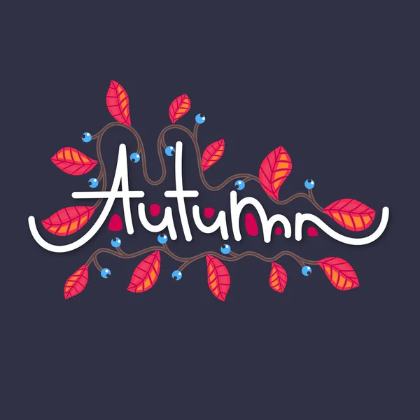 Autumn Branch Colorful Fall Leaves Cute Creative Hand Drawn Lettering — Stock Photo, Image