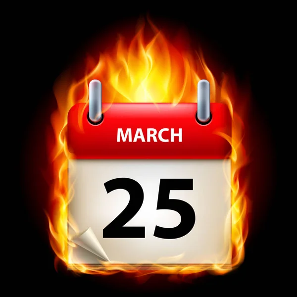 Vinte Cinco Março Calendário Ícone Ardente Fundo Preto — Fotografia de Stock
