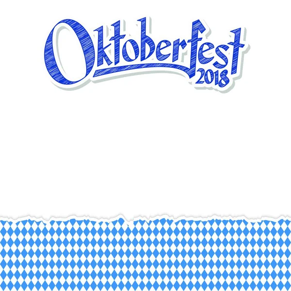 带有蓝色和白色格式化图案的撕开的开页纸的Oktoberfest背景图和文字Oktoberfest 2018 — 图库矢量图片