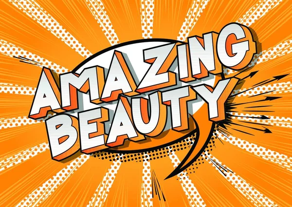 Amazing Beauty Vector Illustrated Comic Book Style Phrase Abstract Background — Stock Vector