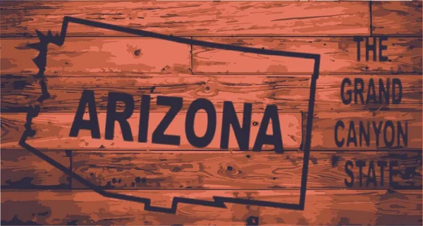Arizona Mappa Stato Marca Tavole Legno Con Mappa Contorno Motto — Vettoriale Stock