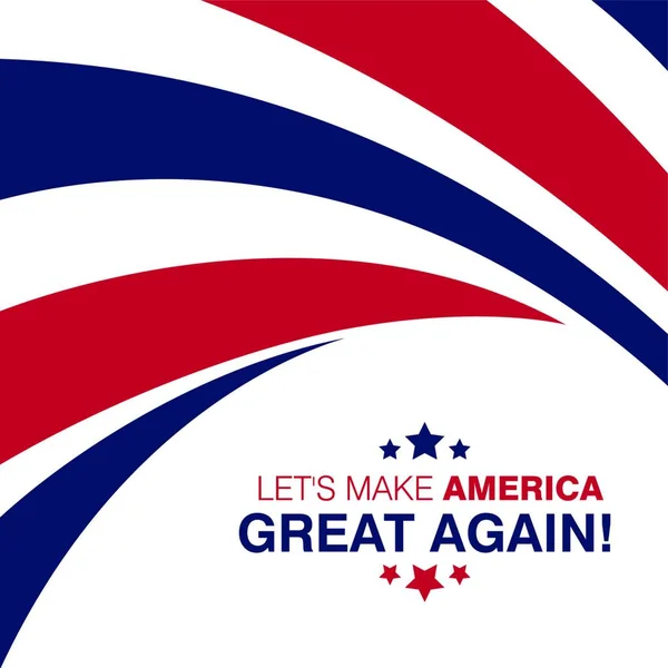 Αφήνει Κάνει Την Αμερική Μεγάλη Τυπογραφία Σχεδιασμό Σημαία Διάνυσμα Φόντο — Διανυσματικό Αρχείο