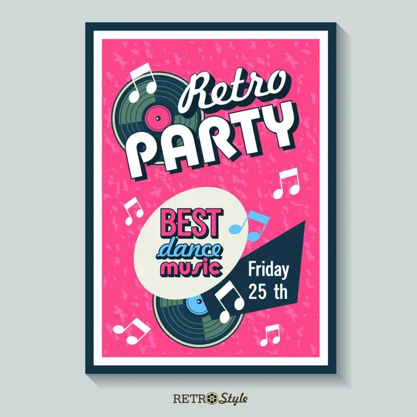 Vektör Posteri Retro Parti Iyi Dans Müziği Vinil Plaklı Klasik — Stok Vektör
