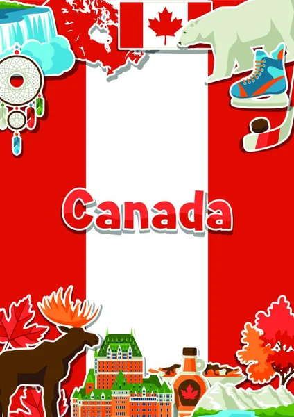 Canadá Pegatina Diseño Fondo Los Símbolos Atracciones Tradicionales Canadienses Canadá — Vector de stock