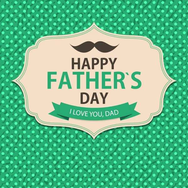 Happy Father Day Poster Card Background Vector Ilustración Eps10 — Vector de stock