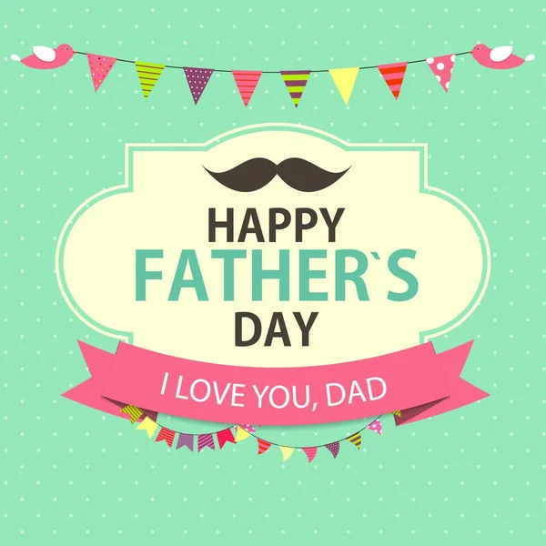 Boldog Apák Napját Plakát Kártya Háttér Vektor Illusztráció Eps10 — Stock Vector