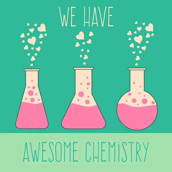 Have Awesome Chemistry Love Quote Valentine Day Card — Stock Vector