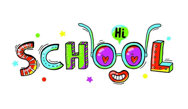 Word School Hand Einem Lustigen Cartoon Style Vector Illustration Gezeichnet — Stockvektor