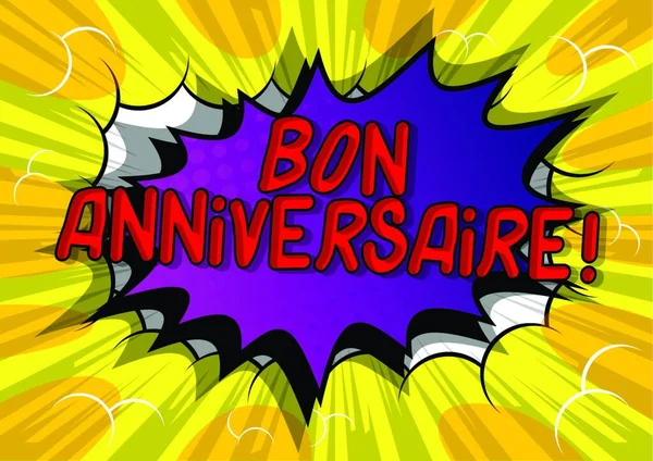 Bon Anniversaire Have Good Birthday French Vektor Illusztrált Képregény Stílusú — Stock Vector