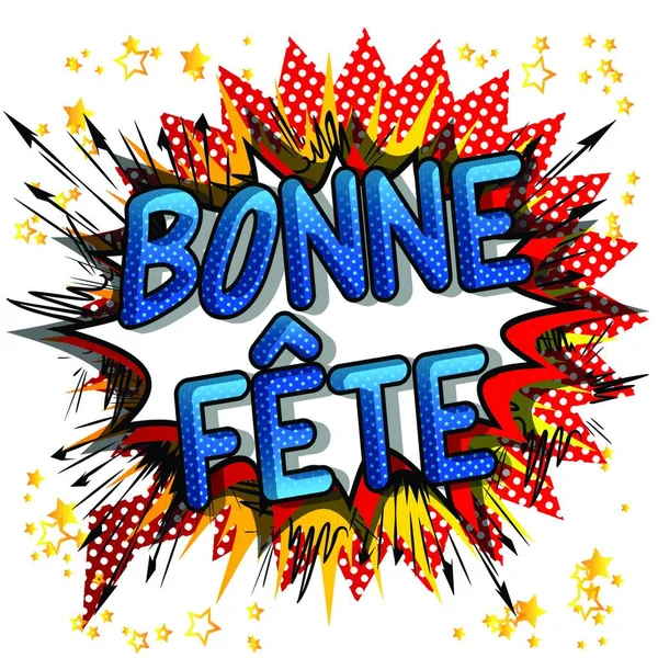 Bonne Fete Have Good Celebration French Happy Birthday Canada Vector — Stock Vector