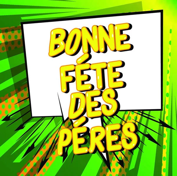 ボンヌ フェテ ペレス フランス語で父の日 抽象的な背景に漫画のスタイルのフレーズを描いたベクトル — ストックベクタ