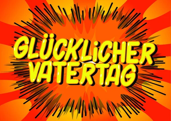 Glucklicher Vatertag Father Day German Vector Illustrated Comic Book Style — Stock Vector