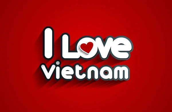 Ich Liebe Vietnam Design Auf Rotem Hintergrund Vektor Illustration — Stockvektor