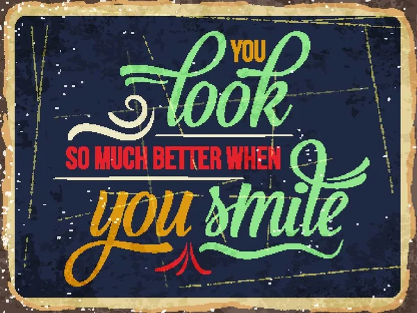 Ρετρό Μεταλλική Πινακίδα Φαίνεστε Καλύτερα Όταν Χαμογελάτε Eps10 Διανυσματική Μορφή — Διανυσματικό Αρχείο