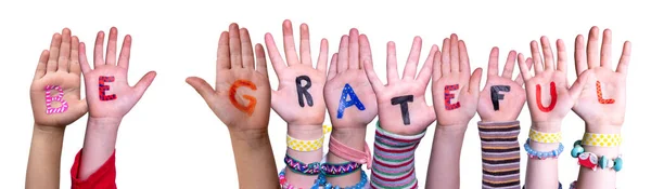 Kinderen Handen Bouwen Kleurrijk Engels Woord Wees Dankbaar Geïsoleerde Witte — Stockfoto