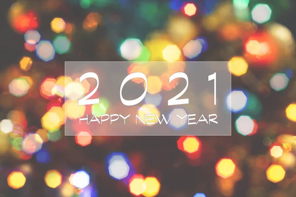 Happy New Year 2021 Greeting Card Blurred Background Twinkling Lights — Stock Photo, Image