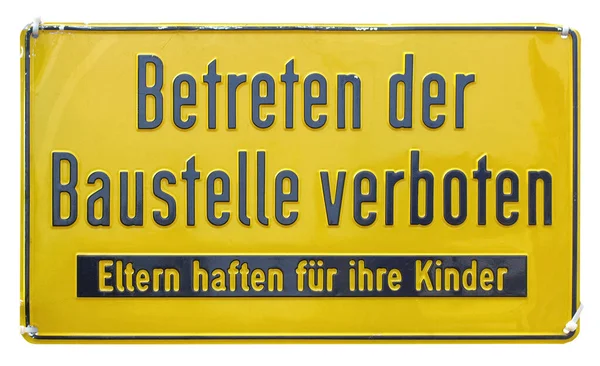 Señal Tráfico Alemana Aislada Betreten Der Baustelle Verboten Eltern Haften —  Fotos de Stock