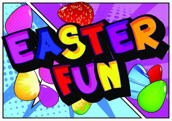 Easter Fun Comic Book Style Holiday Related Text Greeting Card — Stock Vector