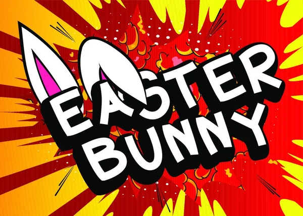 Eastern Bunny コミックスタイルの休日関連テキスト グリーティングカード ソーシャルメディアの投稿 およびポスター カラフルな背景に引用 バナーテンプレート 漫画ベクトルイラスト — ストックベクタ
