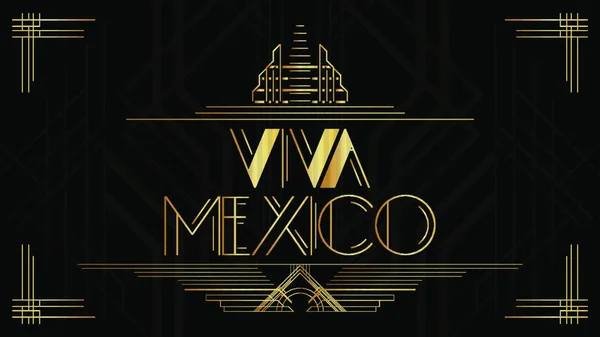 Art Deco Viva Meksyk Słowo Złota Ozdobna Kartka Okolicznościowa Podpis — Wektor stockowy