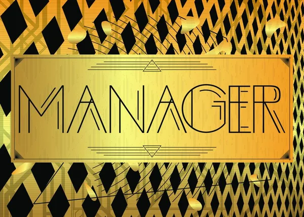 Art Deco Manager Text Decorative Greeting Card Sign Vintage Letters — Stock Vector