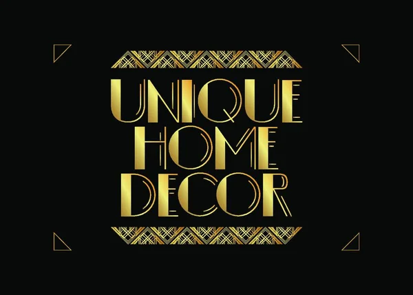 Art Deco Μοναδικό Κείμενο Διακόσμησης Σπιτιού Διακοσμητική Ευχετήρια Κάρτα Πινακίδα — Διανυσματικό Αρχείο