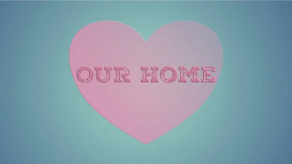 Our Home Text Heart — Stock Vector