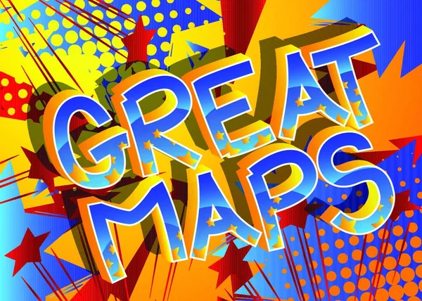 Great Maps Comic Bok Stil Tecknad Ord Abstrakta Serier Bakgrund — Stock vektor