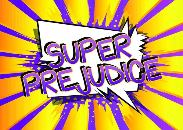 Super Preconceito Comic Book Style Cartoon Words Abstract Colful Comics — Vetor de Stock