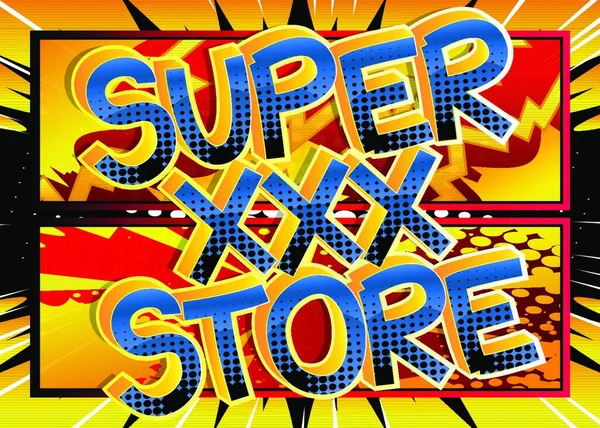 Tienda Super Xxx Comic Book Estilo Palabras Dibujos Animados Abstracto — Vector de stock
