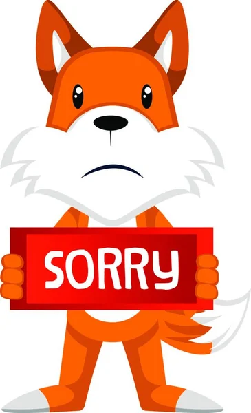 Fox Sorry Sign Illustration Vector White Background — Stock Vector