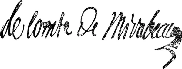 维克托德 Riquetti 或侯爵的签名老式刻图米拉博德 1715年 1789 词语的东西 Larive 和弗勒 1895年的字典 — 图库矢量图片