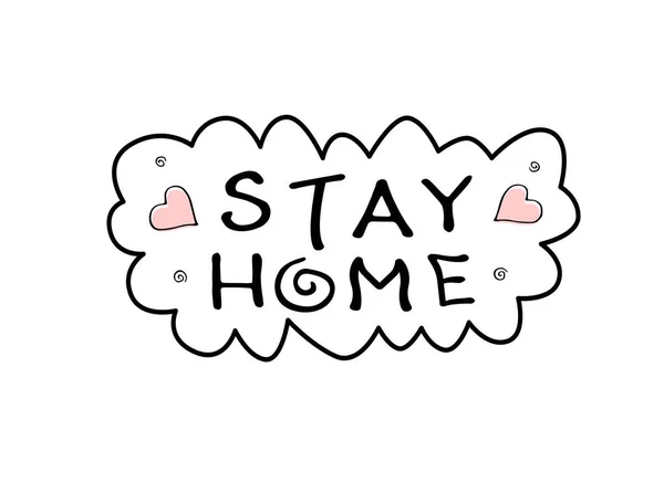 Stay Home Stay Safe Hand Vector Lettering Theme Quarantine Self — Stock Vector