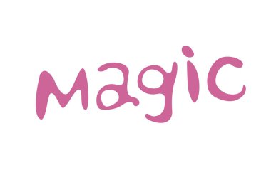 Sihir - Vektör el yazısı pembe. Kart, tebrikler, selamlar. Parti afişi reklam pankartı tasarım şablonu.