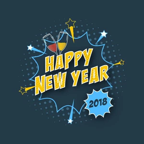 Feliz Año Nuevo 2018 tarjeta de felicitación vectorial con efecto de texto cómico, efecto de medio tono, copas de champán y estrellas . — Vector de stock