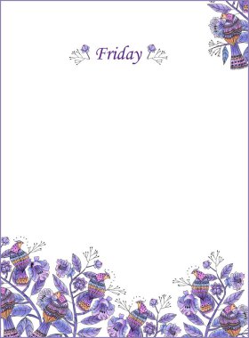 Pages of the schedule of the day of the week or diary. Friday. Birds and flowers are depicted in purple and pink on a white background. The inscription is made in English.