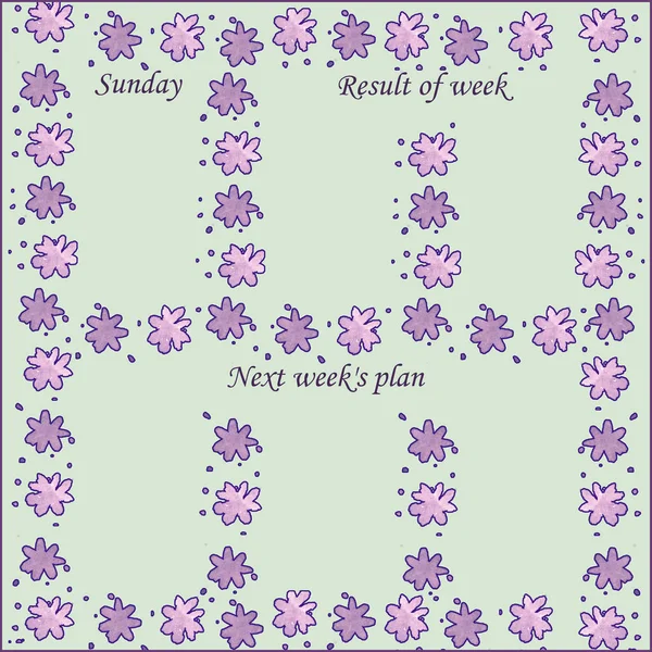 A page for planning for Sunday and next week decorated with purple and pink flowers on a green background. Inscriptions in English.