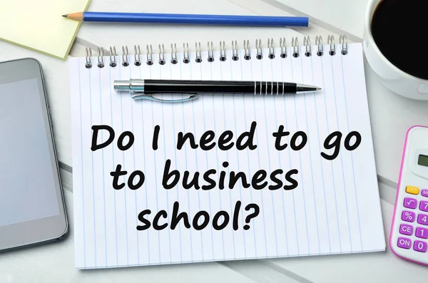 Question Do I need to go to business school — Stock Photo, Image