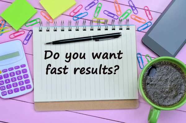 Pregunta ¿Quieres resultados rápidos? —  Fotos de Stock