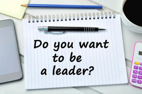 Pergunta Você quer ser um líder — Fotografia de Stock