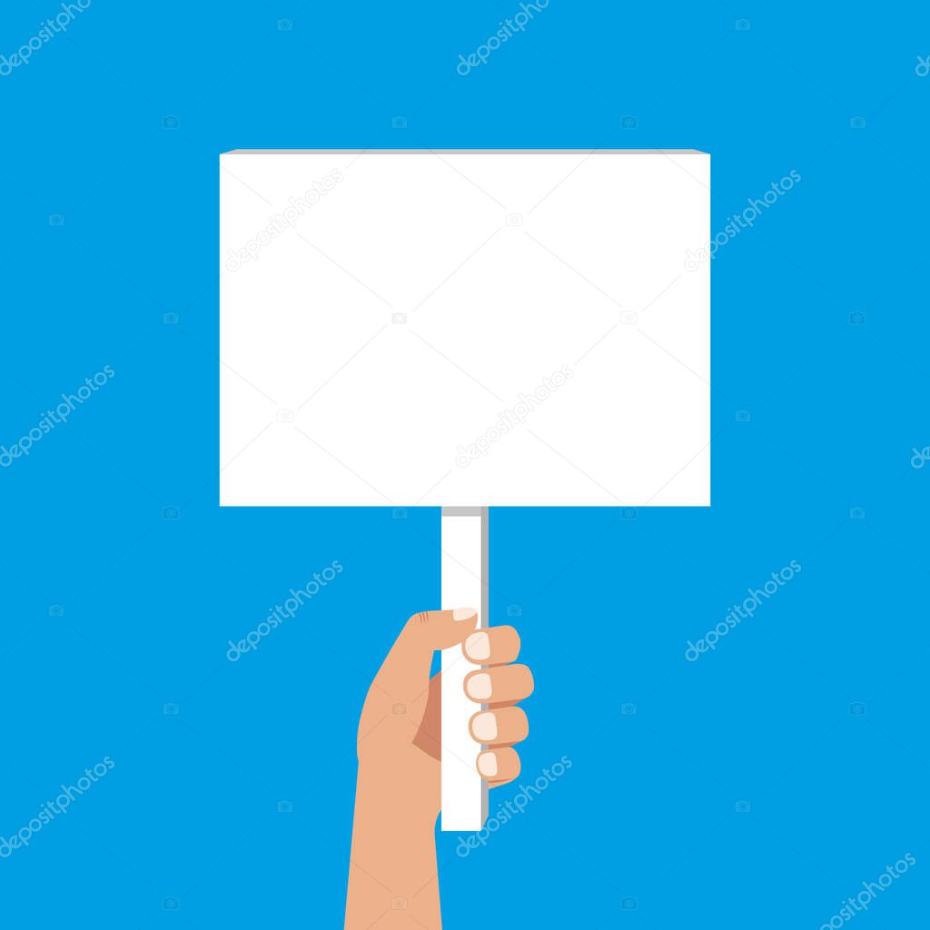 Hand holding placard. Flat style design. Vector.