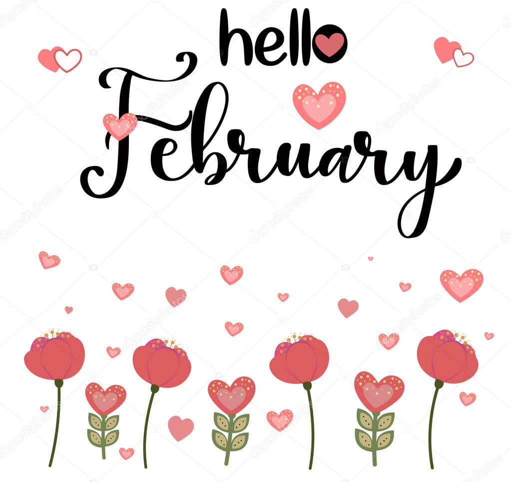 Hello Febraury month with flowers and leaves. Decoration floral. Illustration month February
