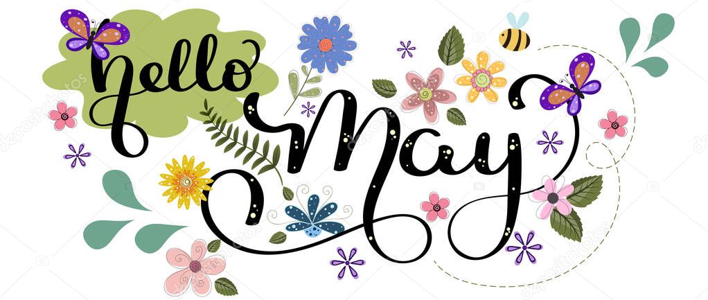 MobileHello May. May month vector hand lettering with flowers, butterflies and leaves. Decoration floral. Illustration month may